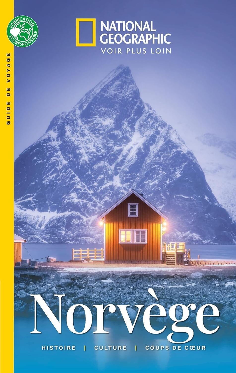 Guide de voyage - Norvège - Édition 2025 | National Geographic guide de voyage National Geographic 