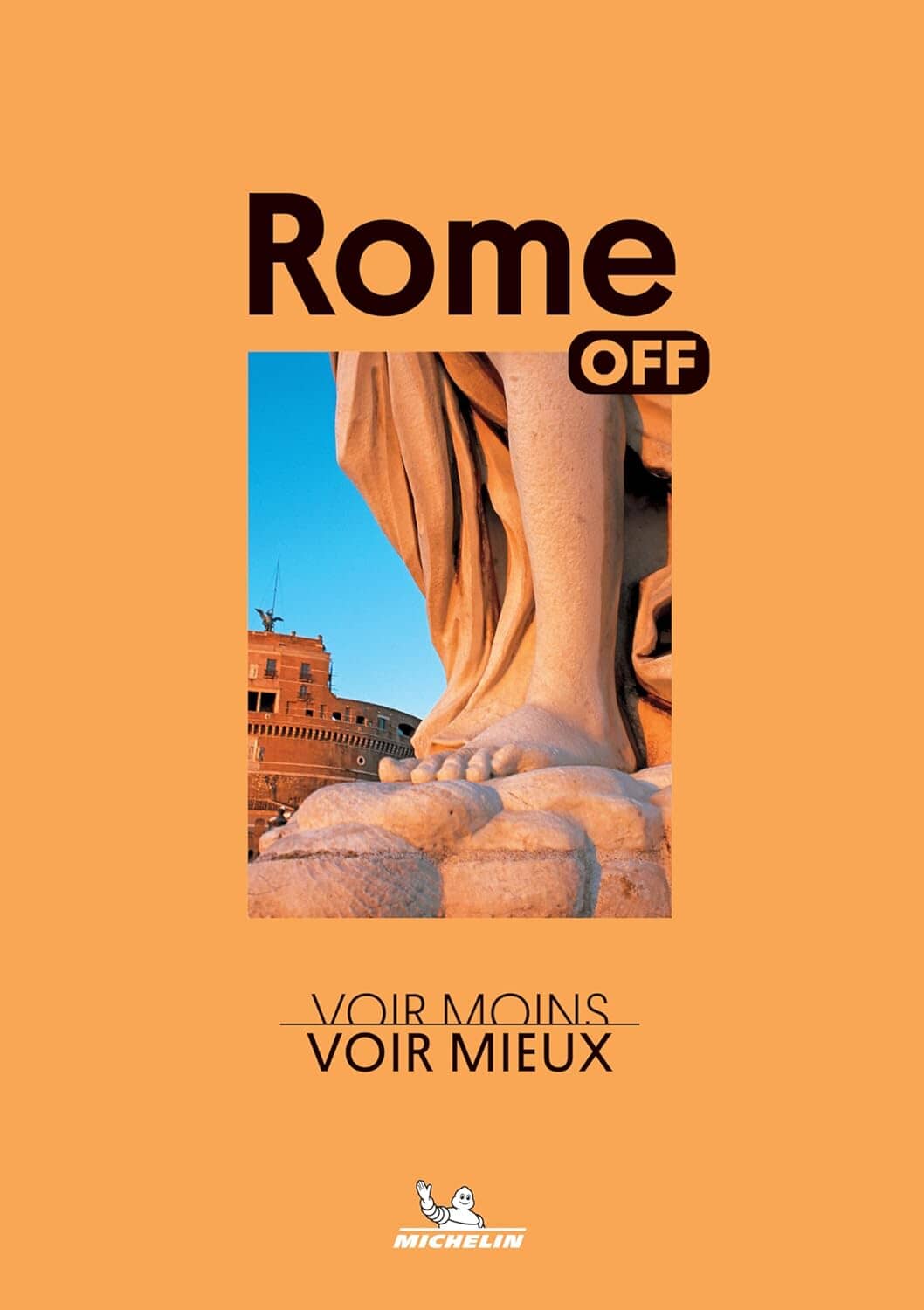 Guide de voyage Off - Rome - Édition 2025 | Michelin guide de voyage Michelin 
