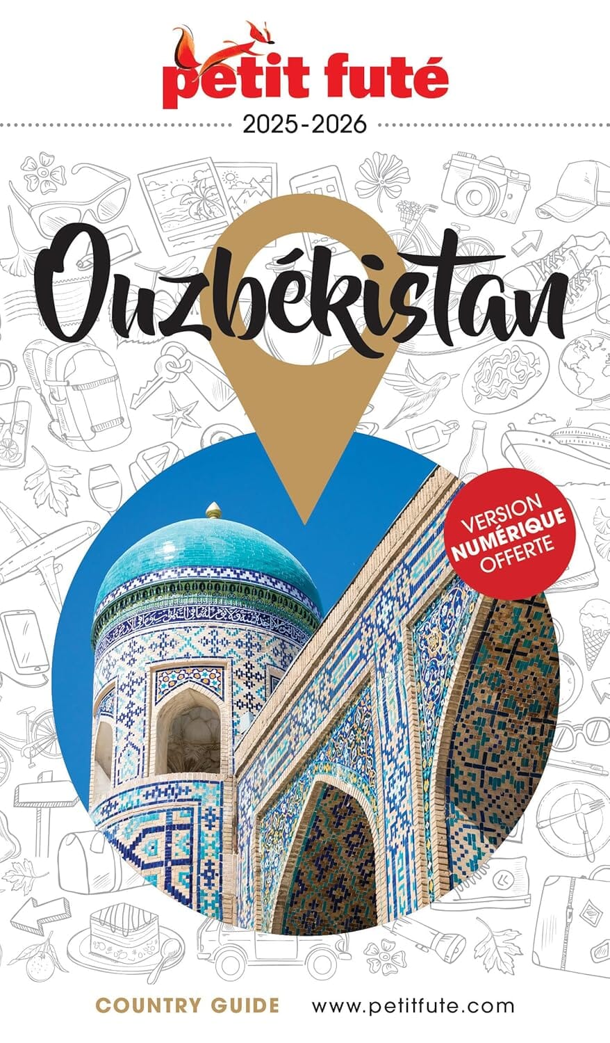 Guide de voyage - Ouzbékistan 2025/26 | Petit Futé guide de voyage Petit Futé 