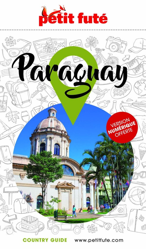 Guide de voyage - Paraguay | Petit Futé guide de voyage Petit Futé 