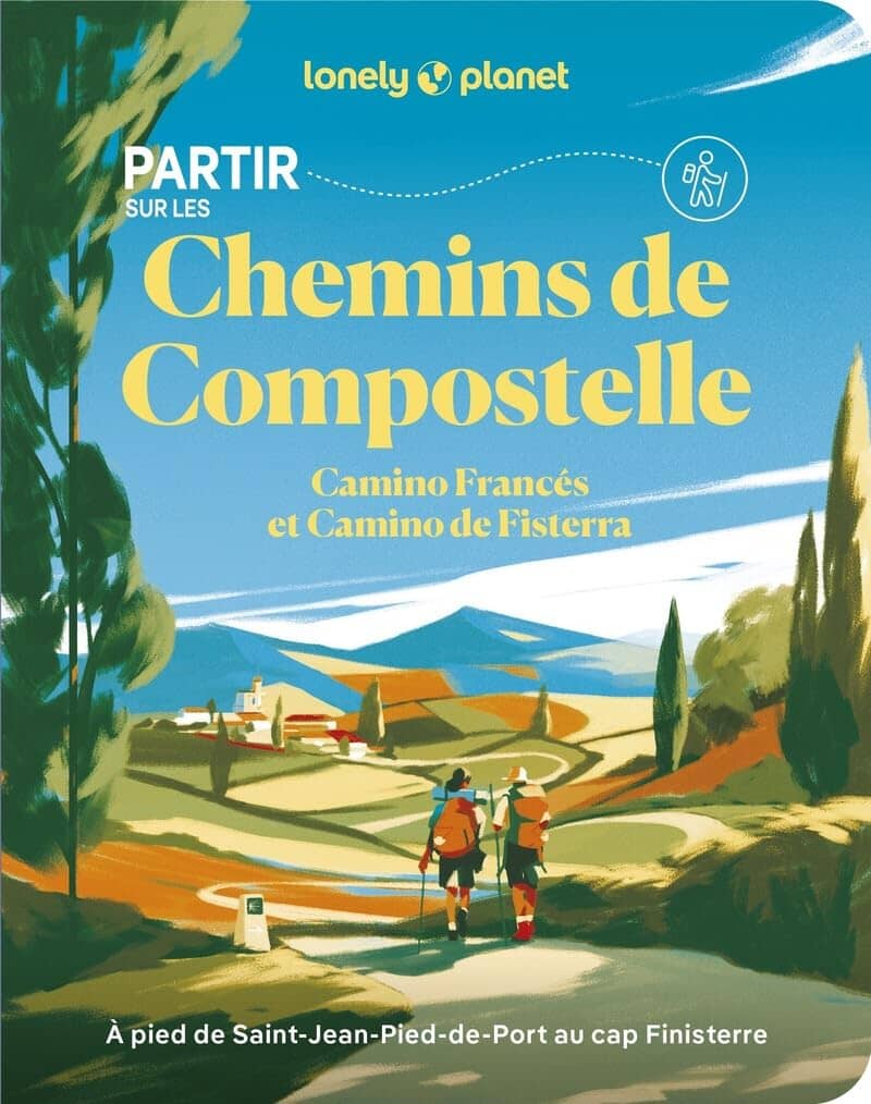 Guide de voyage - Partir sur les chemins de Compostelle | Lonely Planet guide de voyage Lonely Planet 