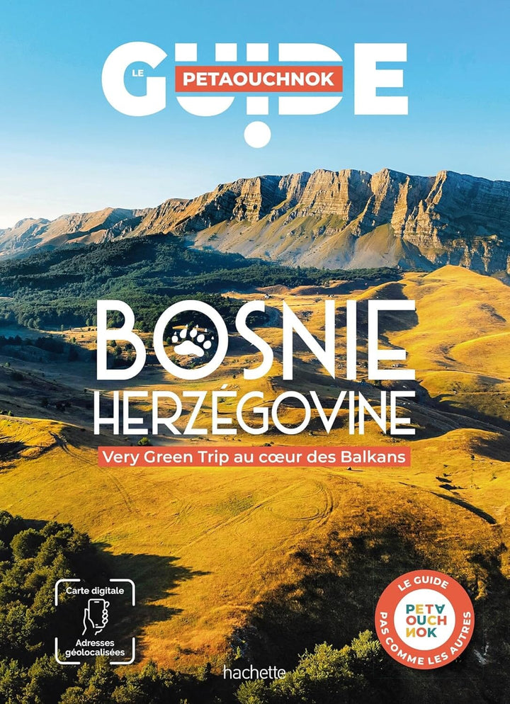 Guide de voyage Petaouchnok - Bosnie Herzégovine 2026 | Hachette guide de voyage Hachette 