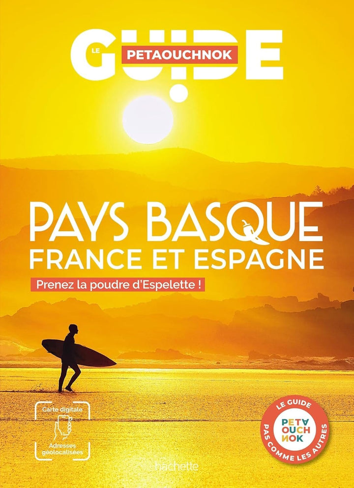 Guide de voyage Petaouchnok - Pays basque (France et Espagne) 2026 | Hachette guide de voyage Hachette 