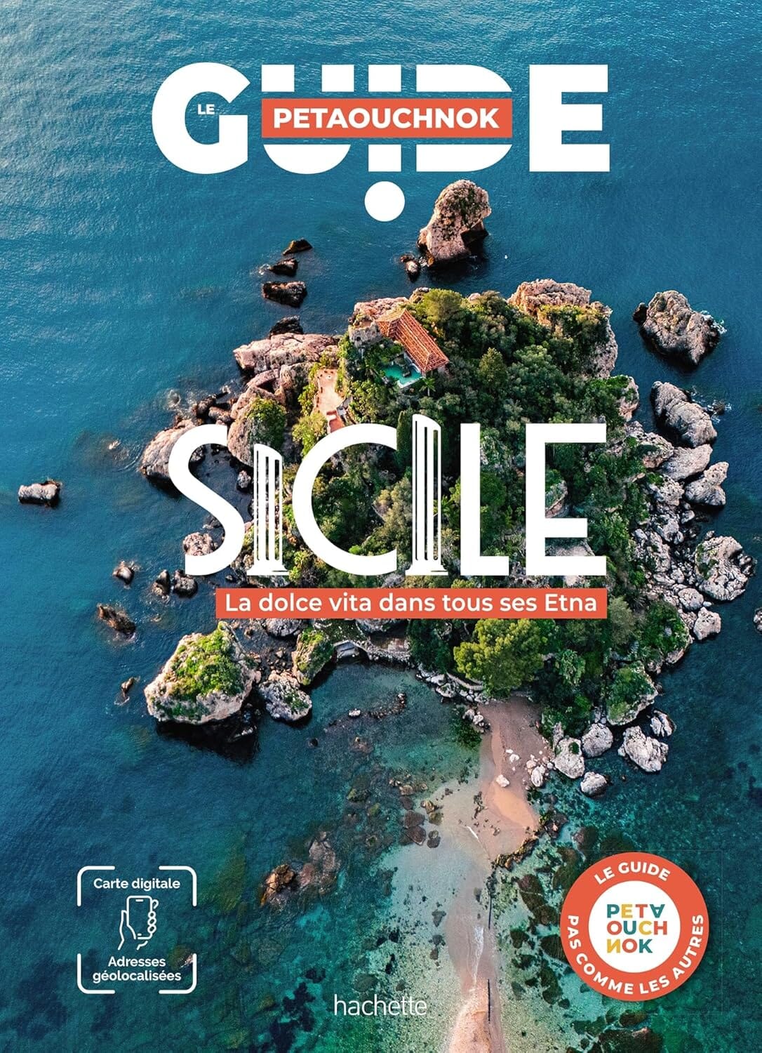 Guide de voyage Petaouchnok - Sicille 2026 | Hachette guide de voyage Hachette 