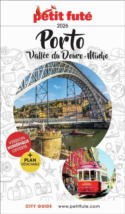 Guide de voyage - Porto, vallée du Douro, Minho + plan de ville 2026 | Petit Futé guide de voyage Petit Futé 