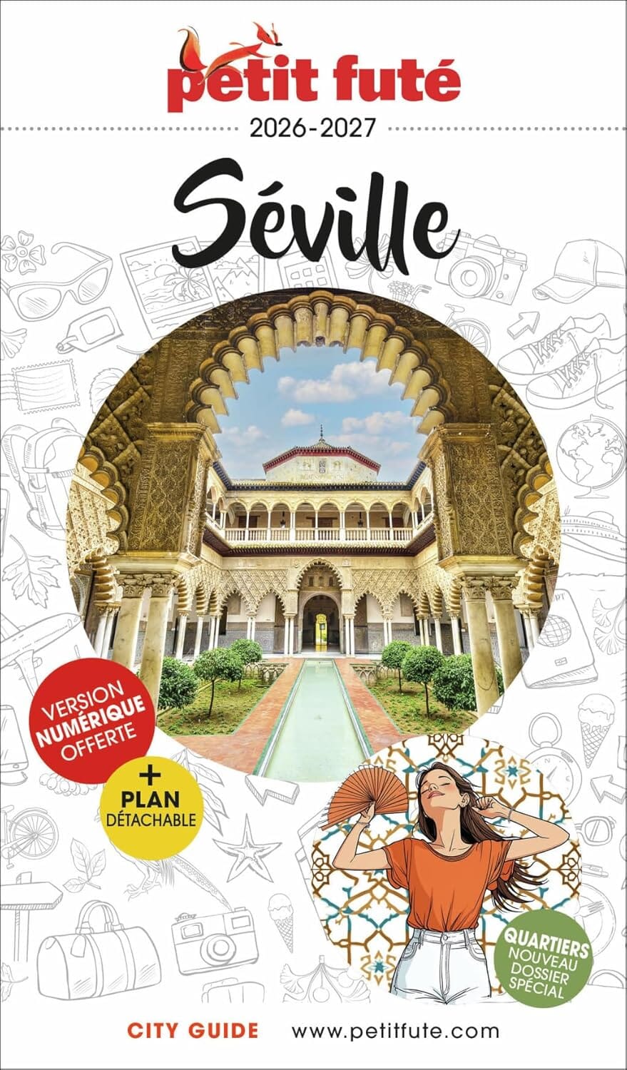 Guide de voyage - Séville 2026/27 + plan de ville | Petit Futé guide de voyage Petit Futé 