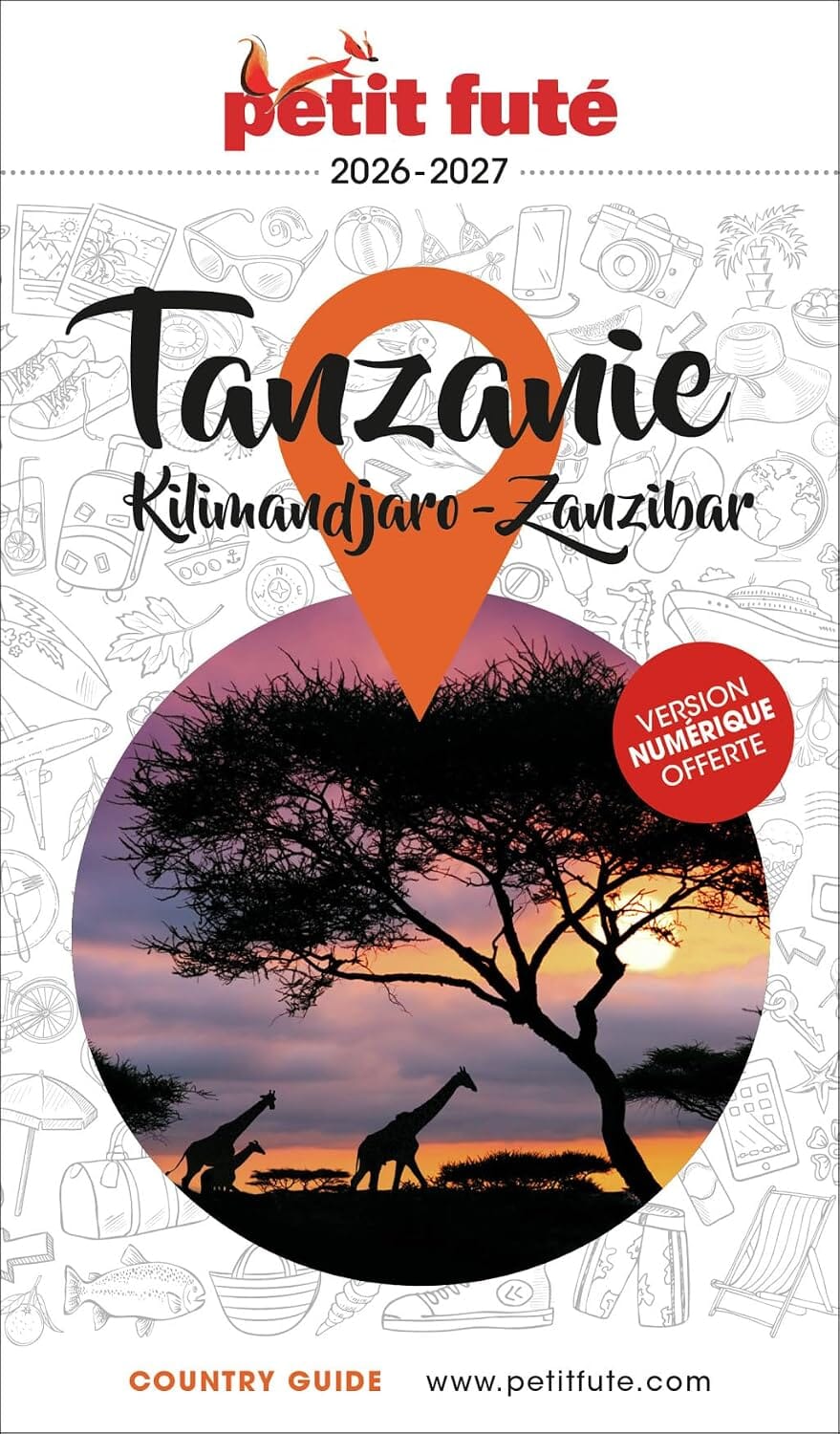 Guide de voyage - Tanzanie (incluant le Kilimandjaro et Zanzibar) 2026/27 | Petit Futé guide de voyage Petit Futé 