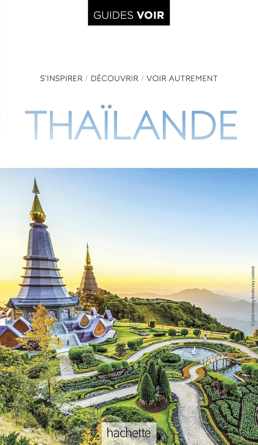 Guide de voyage - Thaïlande 2026 | Guides Voir guide de voyage Guides Voir 