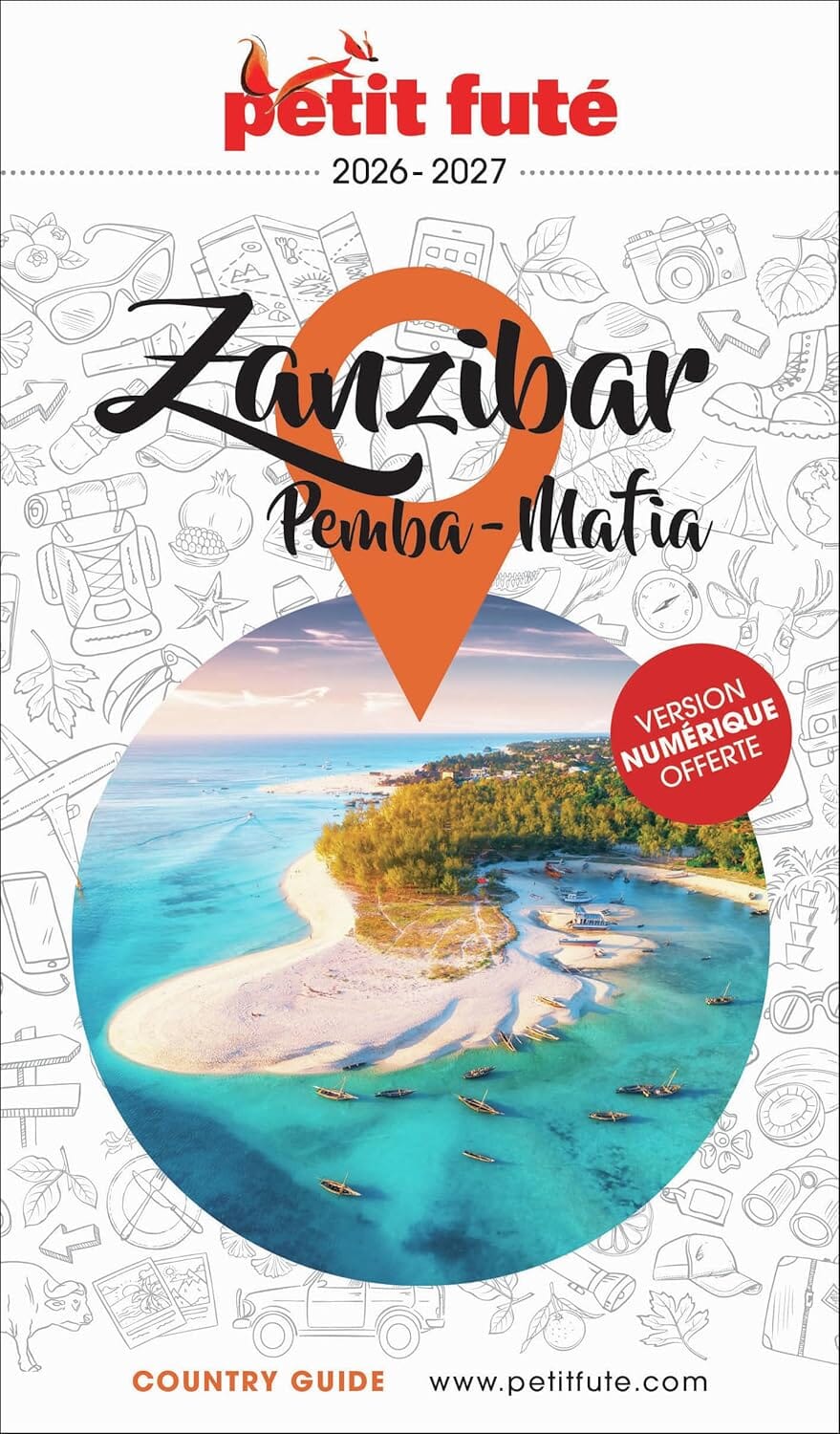 Guide de voyage - Zanzibar, Pemba, Mafia 2026/27 | Petit Futé guide de voyage Petit Futé 