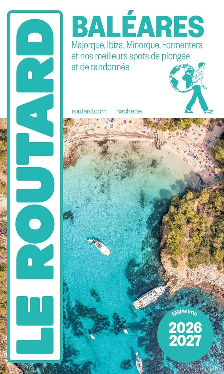 Guide du Routard - Baléares 2026/27 | Hachette guide de voyage Hachette 