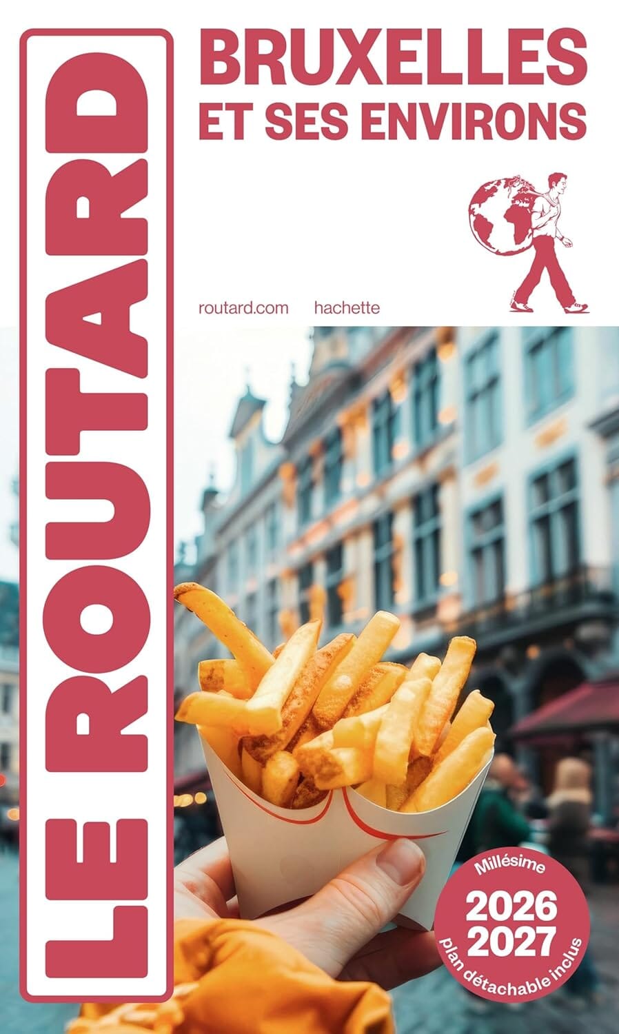 Guide du Routard - Bruxelles 2026/27 | Hachette guide de voyage Hachette 
