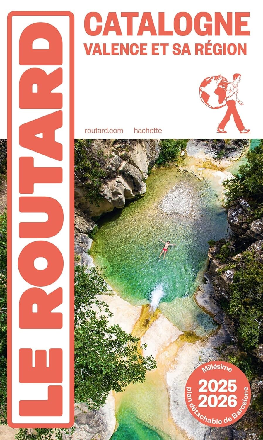 Guide du Routard - Catalogne, Valence et sa région 2025/26 | Hachette guide de voyage Hachette 
