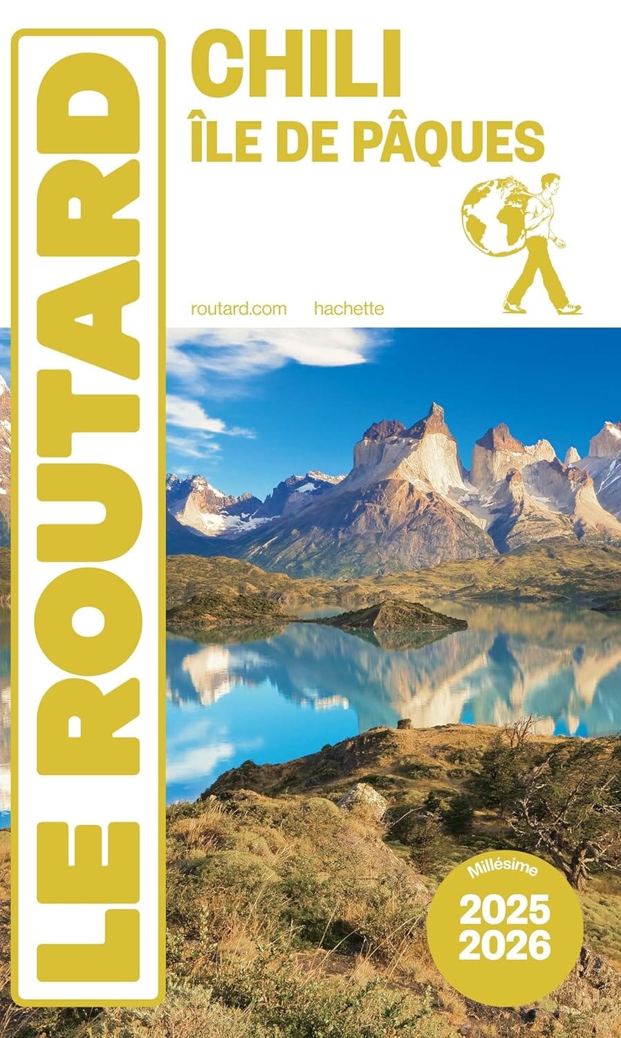 Guide du Routard - Chili & Ile de Pâques 2025/26 | Hachette guide de voyage Hachette 