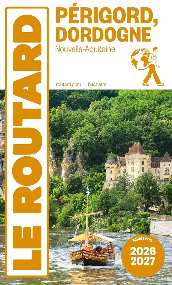 Guide du Routard - Dordogne, Périgord 2026/27 | Hachette guide de voyage Hachette 