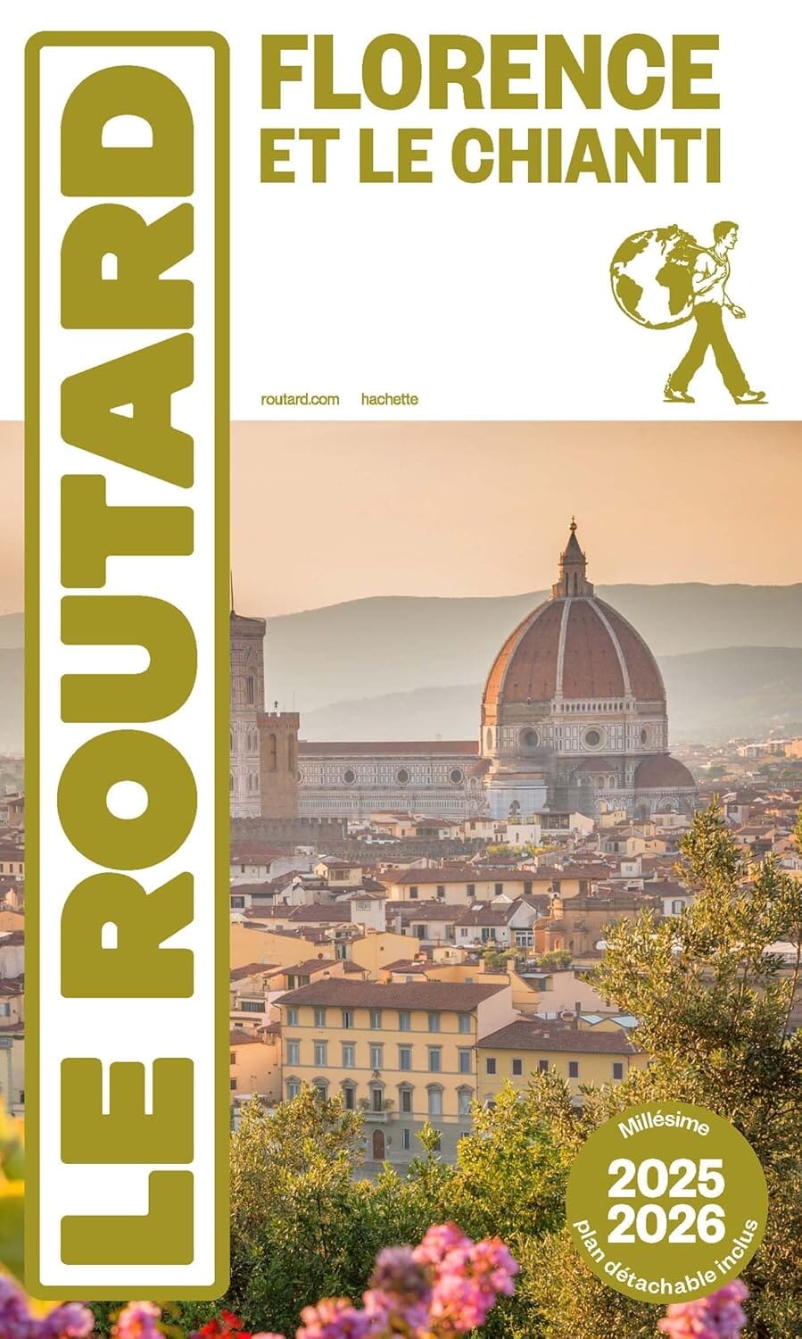 Guide du Routard - Florence et le Chianti 2025/26 + carte | Hachette guide de voyage Hachette 