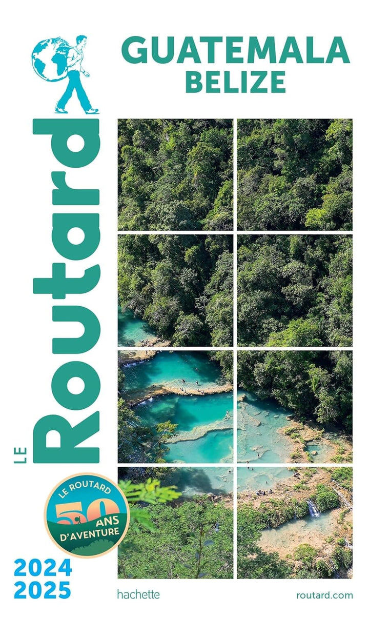 Guide du Routard - Guatemala & Belize 2024/25 | Hachette guide petit format Hachette 