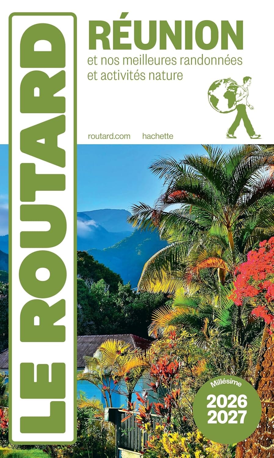 Guide du routard - La Réunion + randonnées et activités nature 2026/27 | Hachette guide de voyage Hachette 