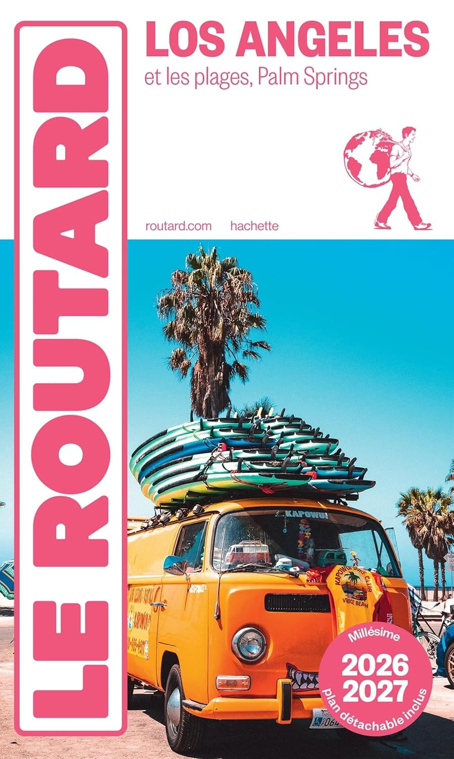 Guide du Routard - Los Angeles 2026/27 + plan | Hachette guide de voyage Hachette 