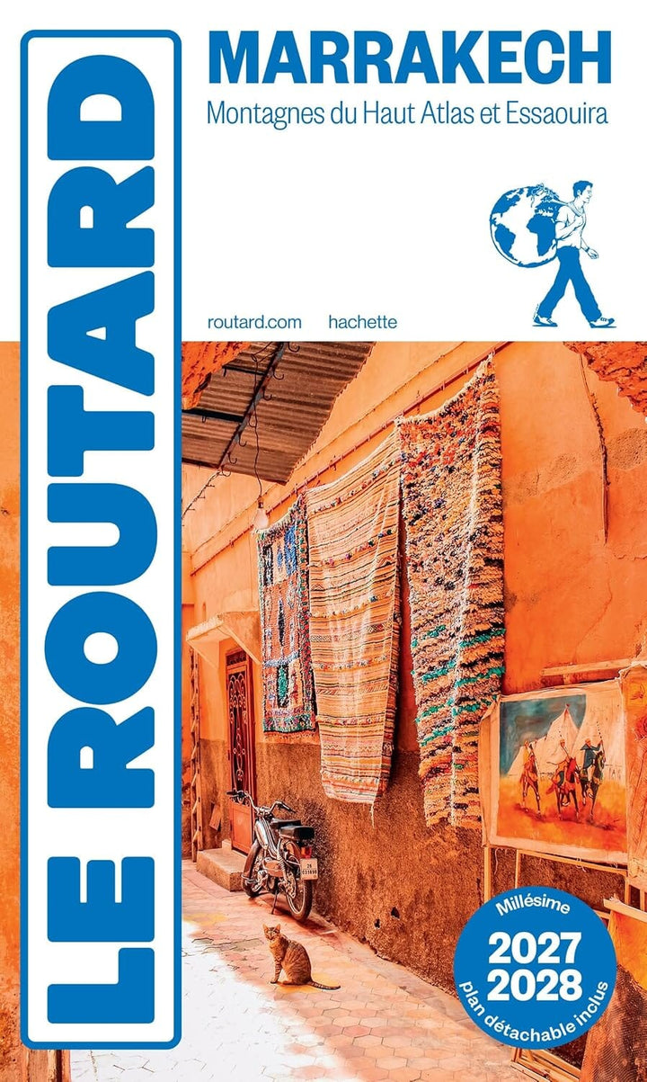 Guide du Routard - Marrakech, Haut Atlas & Essaouira + plan de ville 2027/28 | Hachette guide de voyage Hachette 