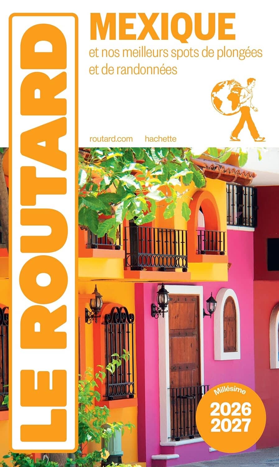 Guide du Routard - Mexique 2026/27 | Hachette guide de voyage Hachette 