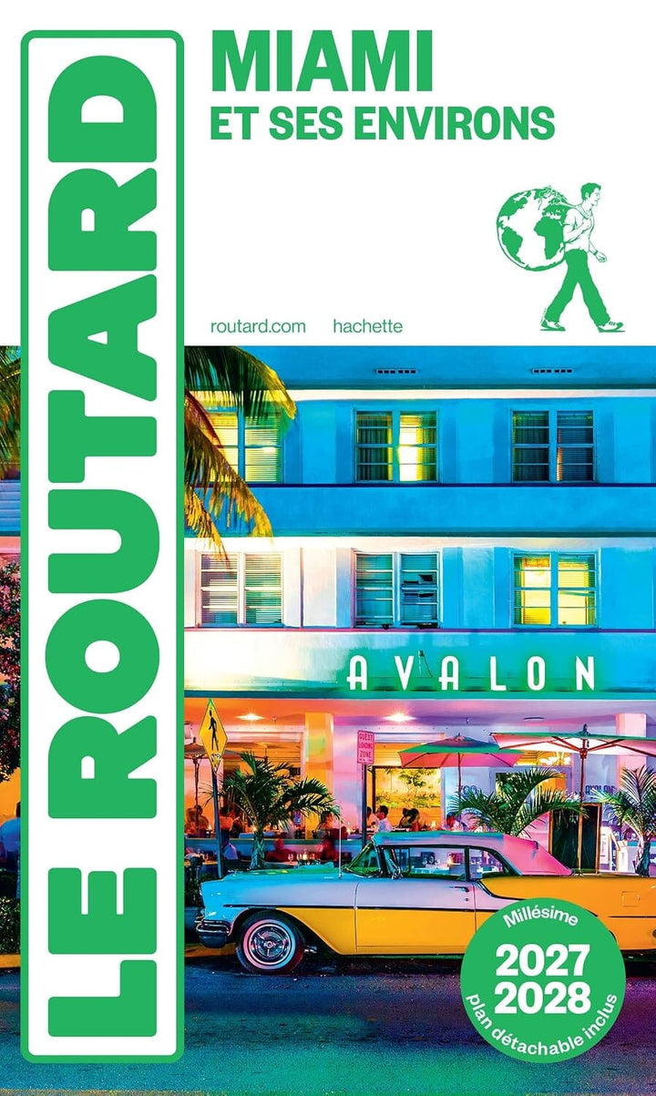 Guide du Routard - Miami et ses environs + plan 2027/28 | Hachette guide de voyage Hachette 