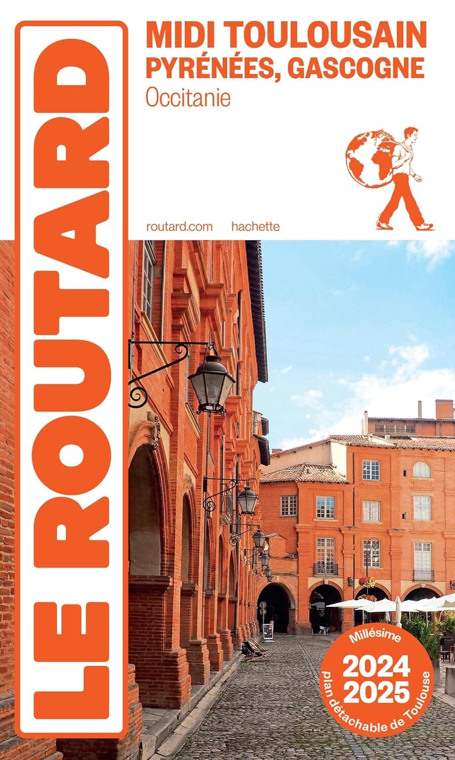 Guide du Routard - Midi Toulousain, Pyrénées, Gascogne 2024/25 | Hachette guide de voyage Hachette 