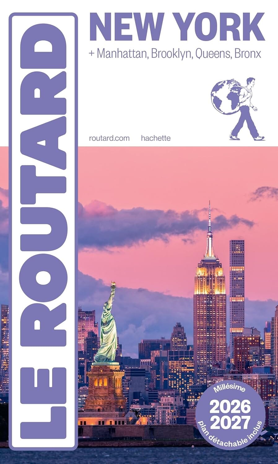 Guide du Routard - New York 2026/27 : Manhattan, Brooklyn, Queens, Bronx + carte | Hachette guide de voyage Hachette 
