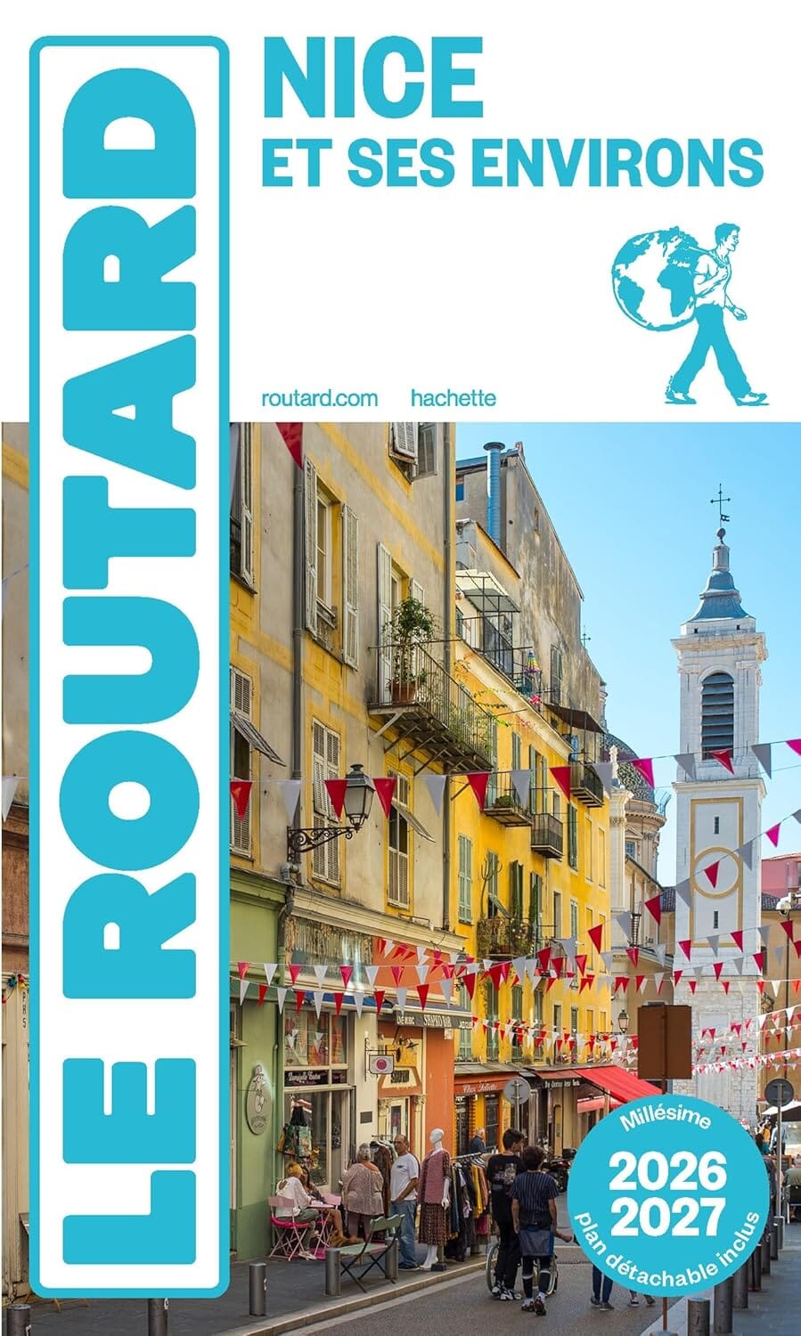 Guide du Routard - Nice 2026/27 | Hachette guide de voyage Hachette 