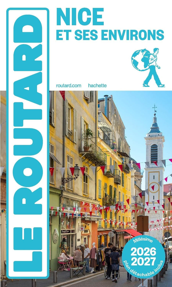 Guide du Routard - Nice 2026/27 | Hachette guide de voyage Hachette 