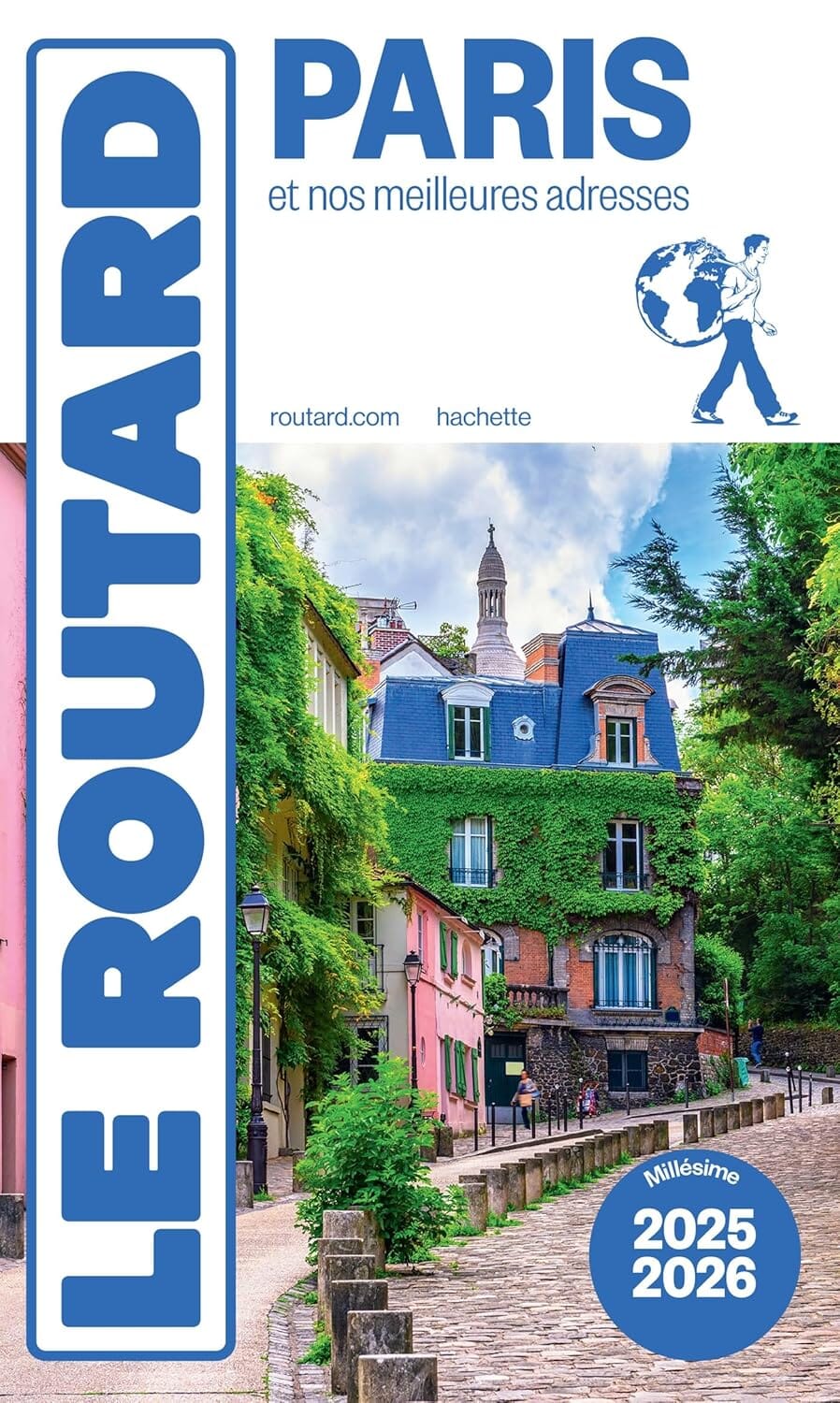 Guide du Routard - Paris et nos meilleures adresses 2025/26 | Hachette guide de voyage Hachette 