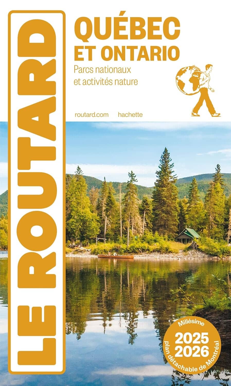 Guide du Routard - Québec, Ontario 2025/26 | Hachette guide de voyage Hachette 