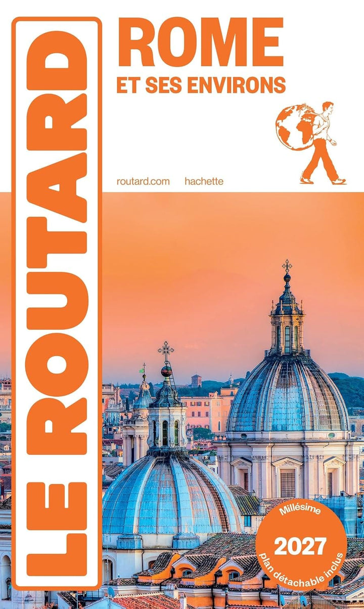 Guide du Routard - Rome 2027 + plan | Hachette guide de voyage Hachette 