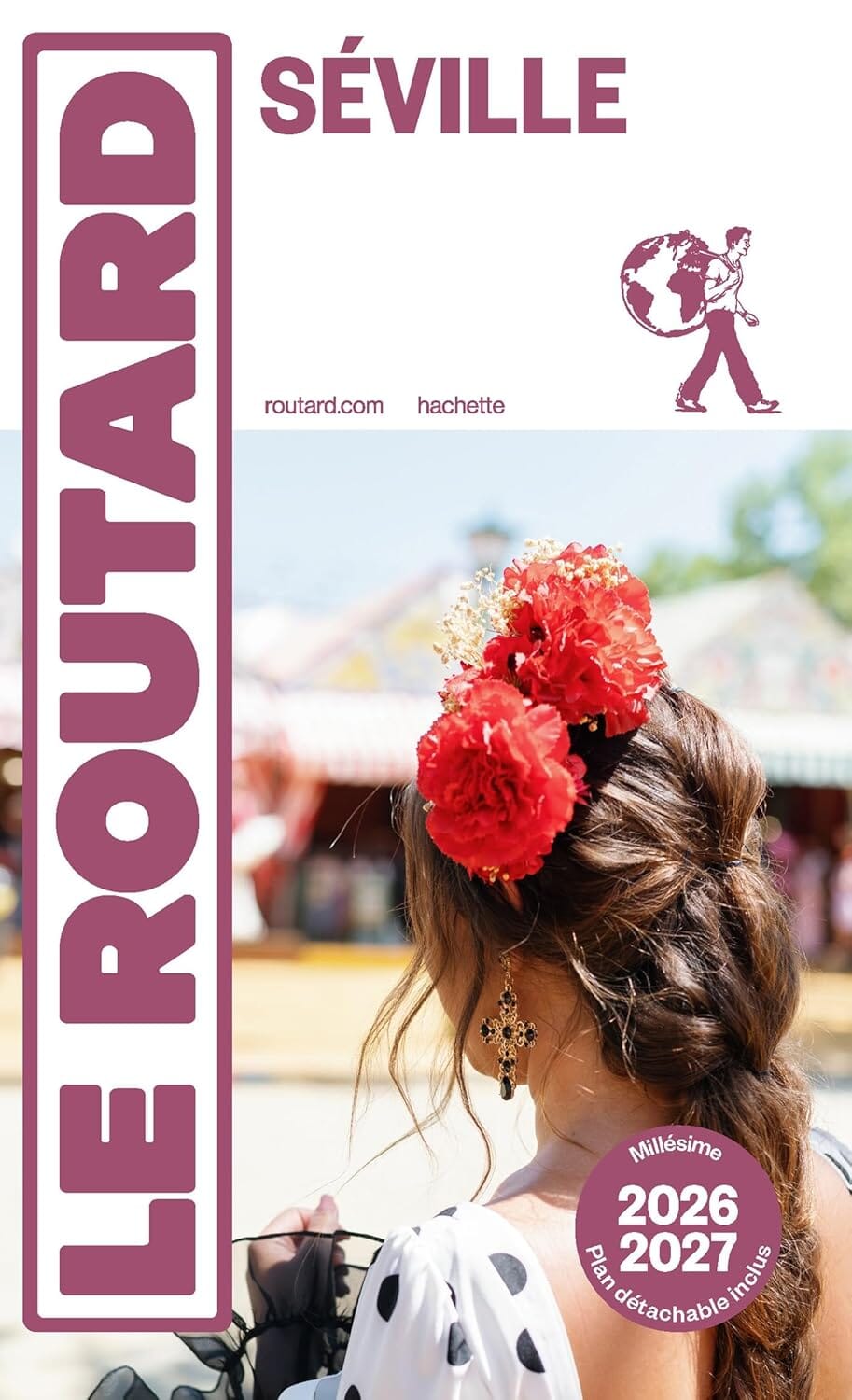 Guide du Routard - Séville 2026/27 | Hachette guide de voyage Hachette 