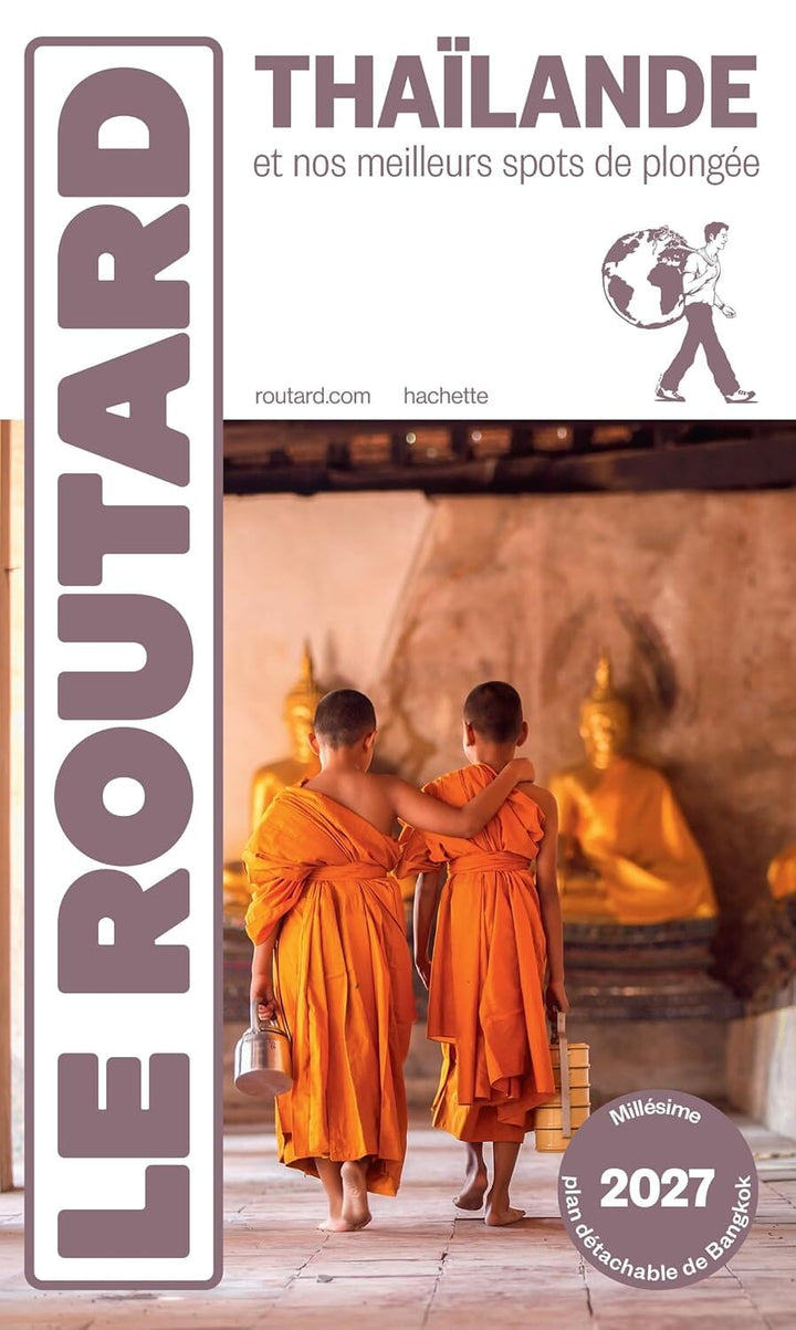 Guide du Routard - Thaïlande + plongées 2027 | Hachette guide de voyage Hachette 