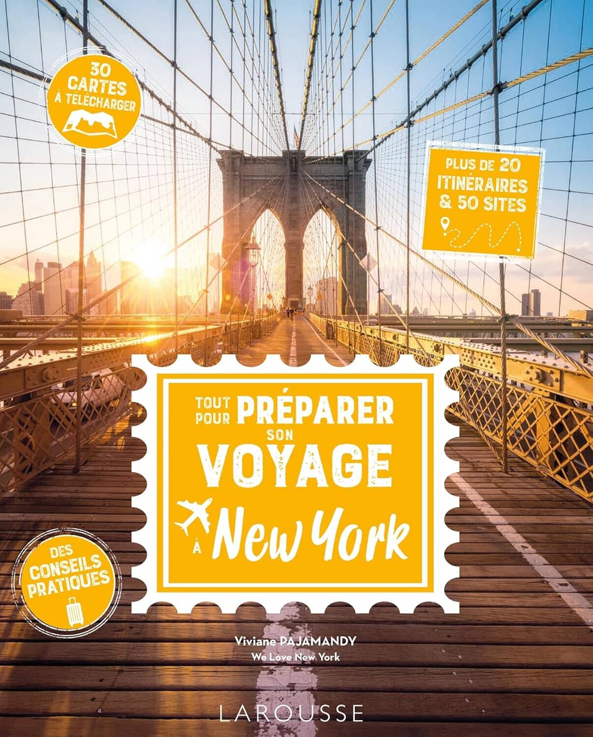 Guide pratique - Tout pour préparer son voyage à New York | Larousse guide de voyage Dilibel