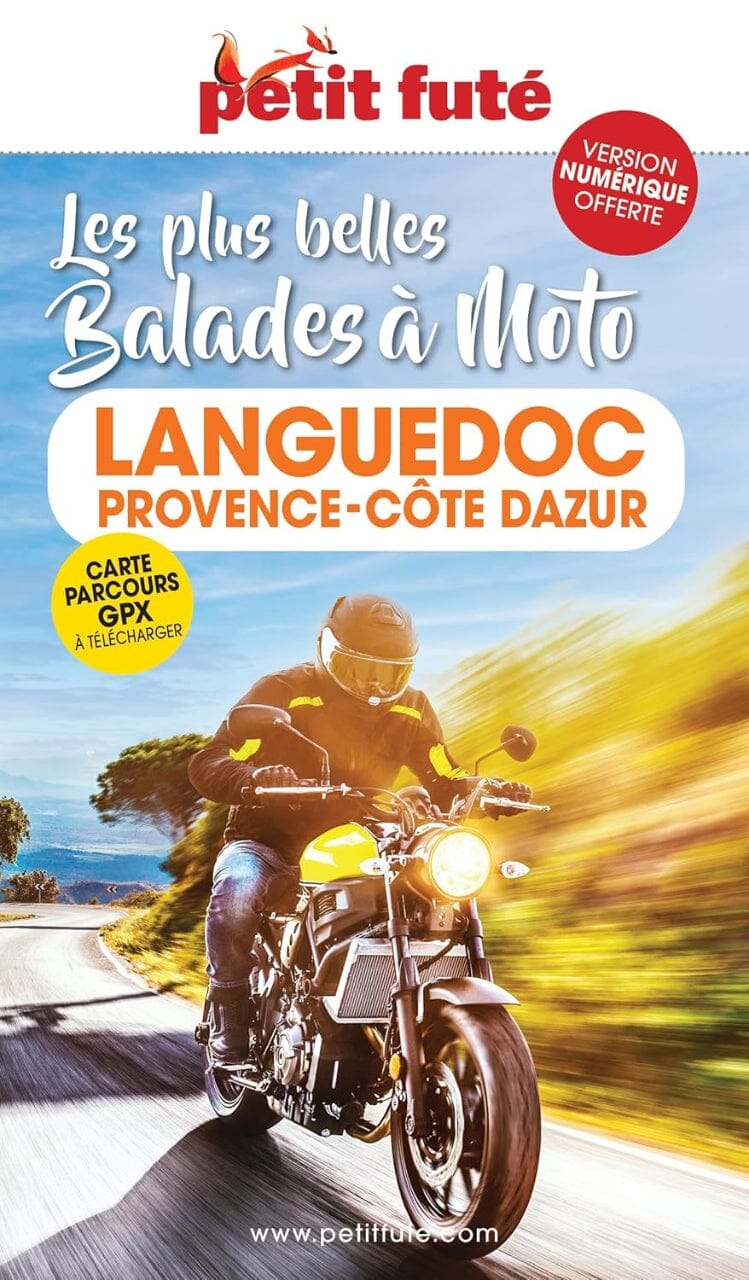 Guide touristique - Languedoc-Provence-Côte d'Azur à moto, les plus belles balades | Petit Futé guide de voyage Petit Futé 