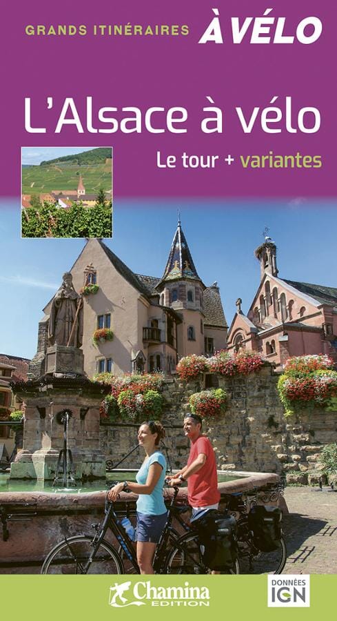 Guide vélo - Alsace à vélo - Le tour + variantes | Chamina guide cycliste Chamina
