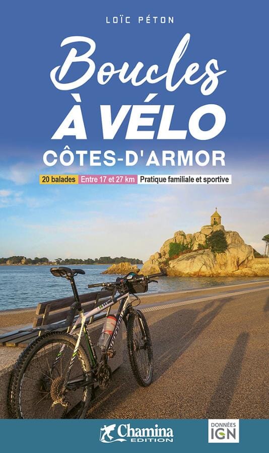 Guide vélo - Boucles à vélo : Côtes-d'Armor | Chamina guide cycliste Chamina