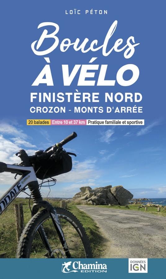 Guide vélo - Boucles à vélo : Finistère Nord - Crozon - Monts d'Arrée | Chamina guide cycliste Chamina