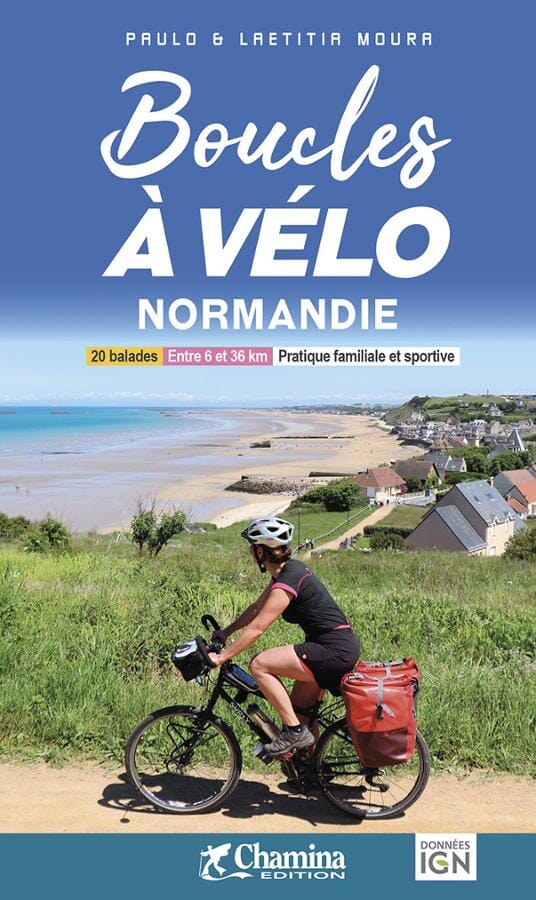 Guide vélo - Boucles à vélo : Normandie | Chamina guide cycliste Chamina