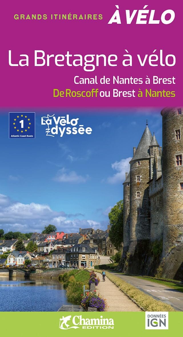 Guide vélo - La Bretagne à vélo, de Roscoff ou Brest à Nantes 2026 | Chamina guide cycliste Chamina 