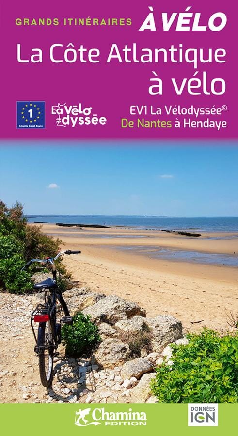Guide vélo - La Côte Atlantique, Vélodyssée de Nantes à Hendaye | Chamina guide cycliste Chamina 