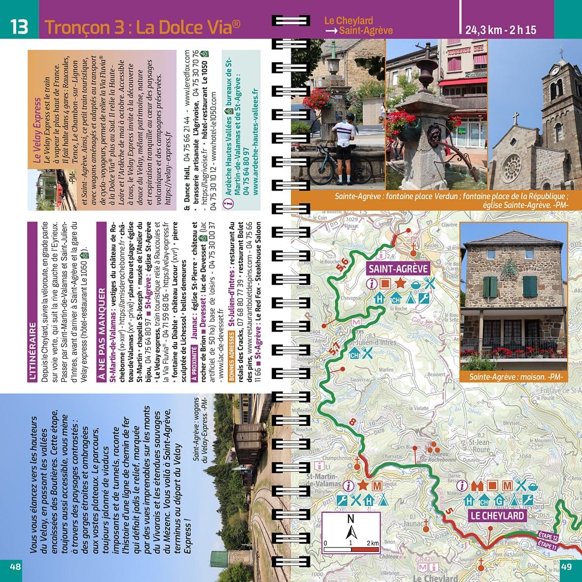 Guide vélo - L'Ardèche à vélo : Dolce Via, Via Fluvia, Via Ardèche, ViaRhôna | Chamina guide cycliste Chamina 