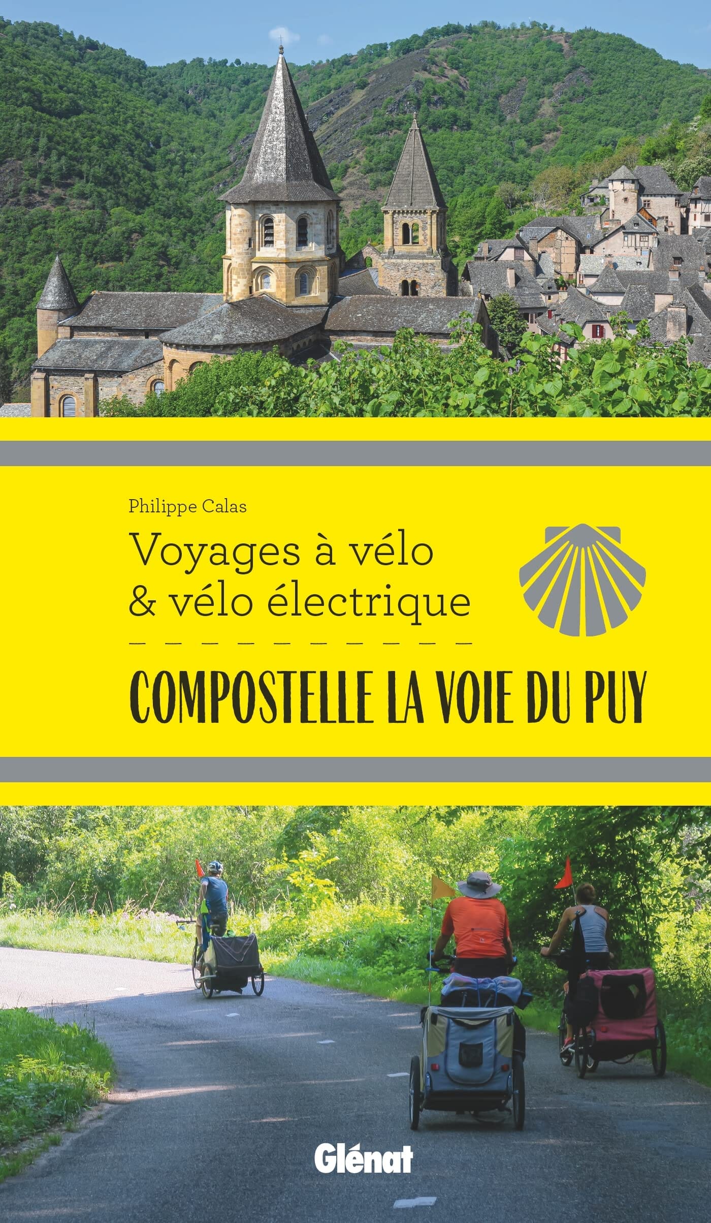Guide vélo - Voyages à vélo et vélo électrique : Compostelle, La Voie du Puy | Glénat guide cycliste Glénat
