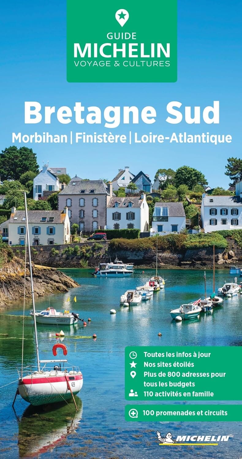 Guide Vert - Bretagne Sud : Morbihan, Finistère, Loire-Atlantique - Édition 2024 | Michelin guide de voyage Michelin 