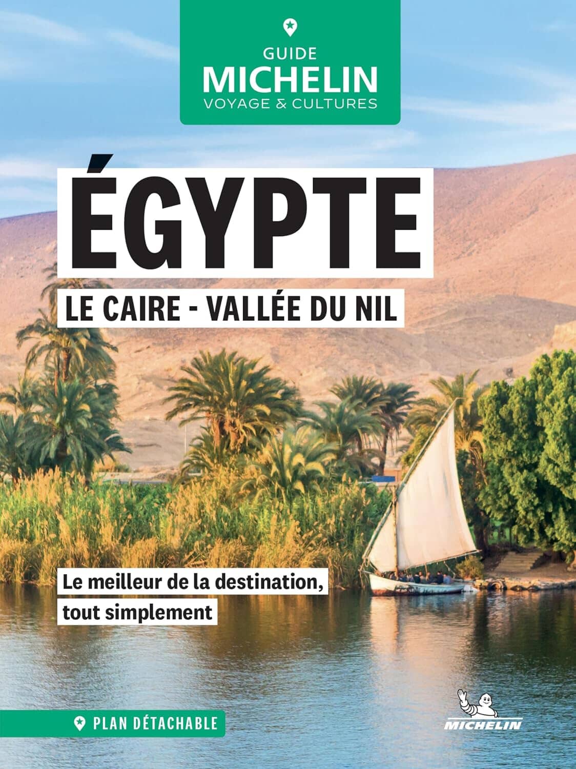 Guide Vert compact - Le Caire & Vallée du Nil (Egypte) + plan 2027 | Michelin guide de voyage Michelin