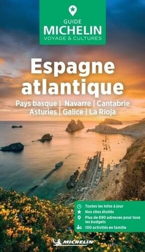 Guide Vert - Espagne Atlantique : Pays Basque, Navarre, Cantabrie, Asturies, Galice, La Rioja - Édition 2025 | Michelin guide de voyage Michelin 
