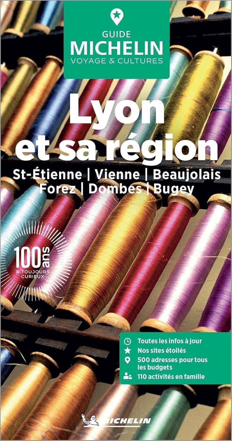 Guide Vert - Lyon et sa région : St-Etienne, Vienne, Beaujolais, Forez-Dombes, Bugey 2026 | Michelin guide de voyage Michelin 