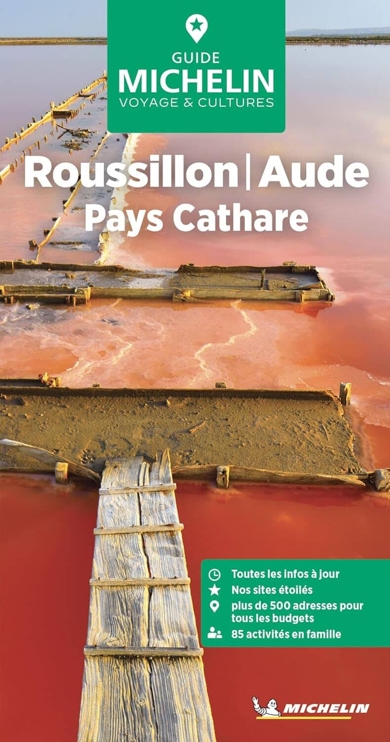 Guide Vert - Roussillon, Aude, Pays Cathare - Édition 2025 | Michelin guide de voyage Michelin 