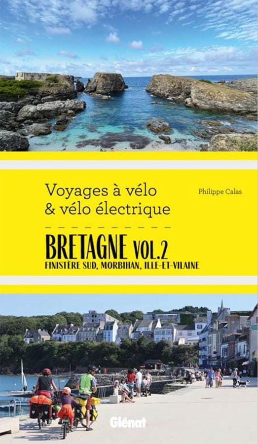 Guide - Voyages à vélo et vélo électrique : Bretagne, vol.2 | Glénat guide cycliste Glénat